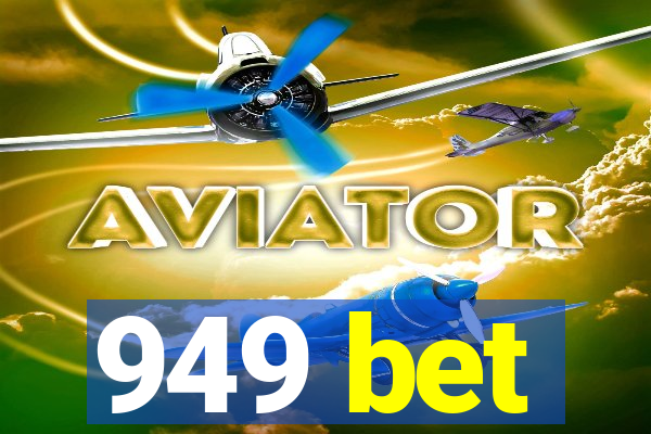 949 bet